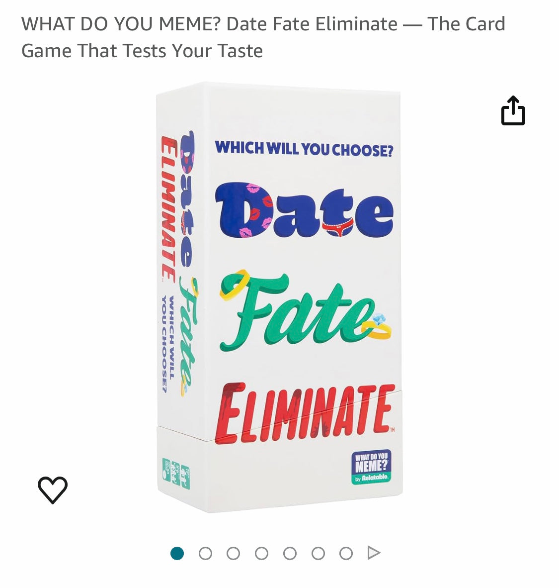 WHAT DO YOU MEME? Date Fate Eliminate — The Card Game That Tests Your Taste